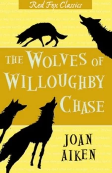 Image of The Wolves of Willoughby Chase by Joan Aiken Paperback
