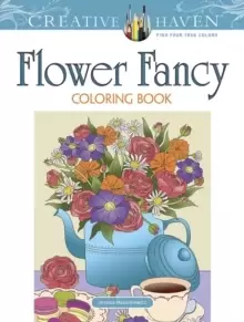 image of Creative Haven Flower Fancy Coloring Book