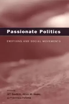 Image of Passionate politics by Jeff Goodwin