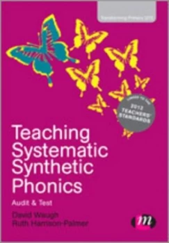 Image of Teaching Systematic Synthetic Phonics by David Waugh Paperback