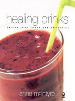 Image of Healing Drinks by Anne Mcintyre Paperback