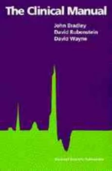 Image of The Clinical Manual by John R. Bradley Paperback
