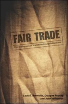 Image of Fair Trade by Laura T. Raynolds Paperback