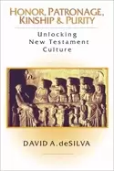 Image of honor patronage kinship and purity unlocking new testament culture