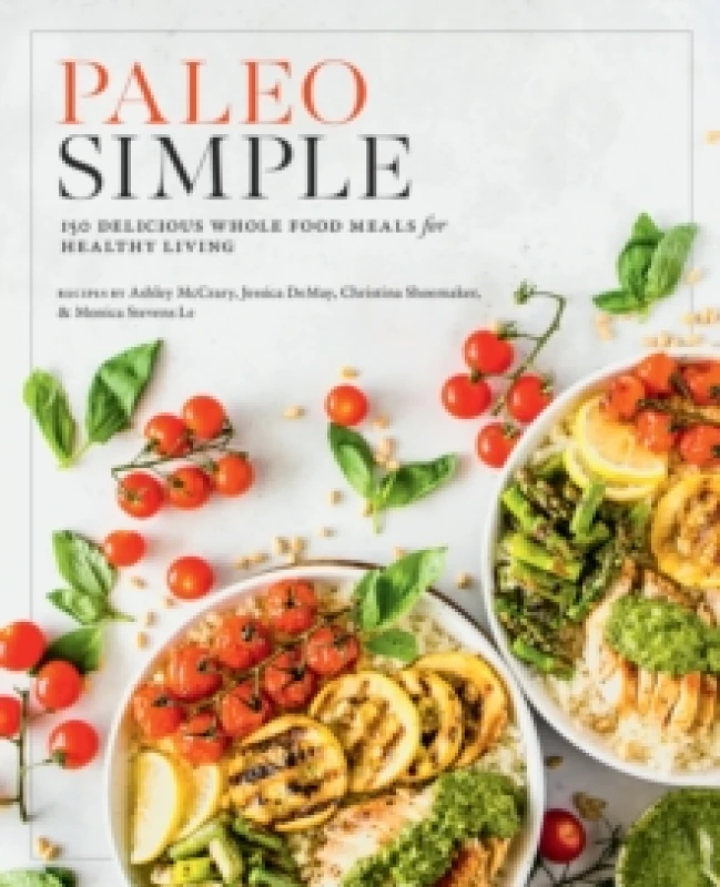 Image of Paleo Simple. Paperback. By Editors of Fair Winds Press Books