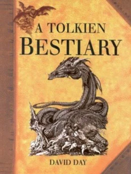 Image of A Tolkien Bestiary by David Day and Ian Miller Paperback