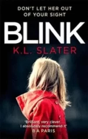 Image of blink a psychological thriller with a killer twist youll never forget