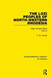 Image of The Lozi Peoples of North-Western Rhodesia West Central Africa Part III