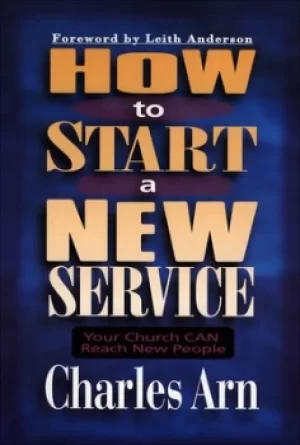 Image of How to start a new service by Charles Arn