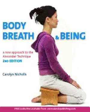 Image of body breath and being a new guide to the alexander technique
