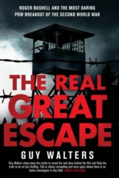 Image of The Real Great Escape by Guy Walters Paperback