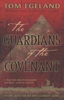 Image of The Guardians of the Covenant by Tom Egeland Paperback