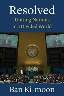 Image of Resolved : Uniting Nations in a Divided World