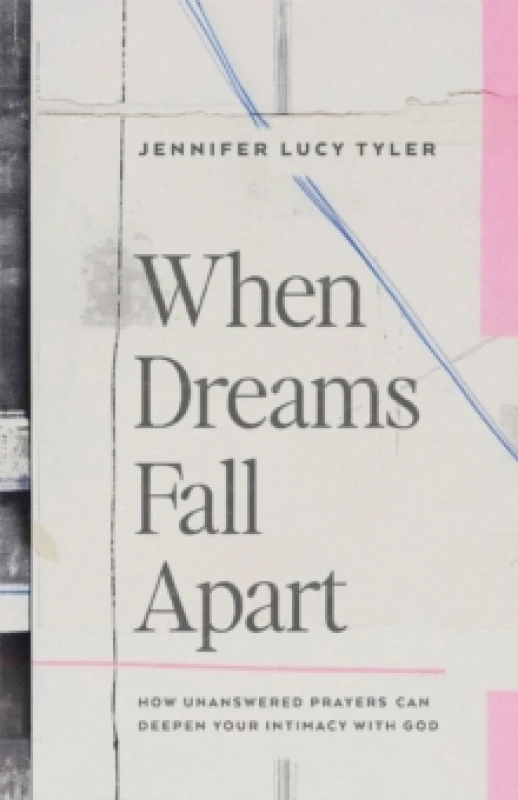 Image of When Dreams Fall Apart. Paperback. By Jennifer Lucy Tyler Books