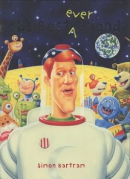 Image of Bobs Best Ever Friend by Simon Bartram Paperback