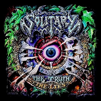 Image of Solitary - The Truth Behind the Lies Vinyl