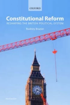 Image of Constitutional Reform by Rodney Brazier Book