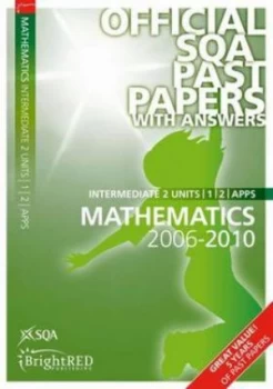 Image of Intermediate 2 Math 2006-2010. Units 1 2 and Applications by Scottish Qualifications Authority Paperback