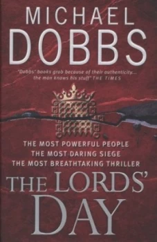 Image of The Lords Day by Michael Dobbs Hardback