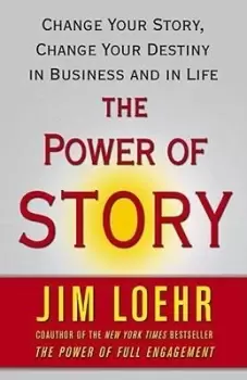 Image of The Power of Story by Jim Loehr