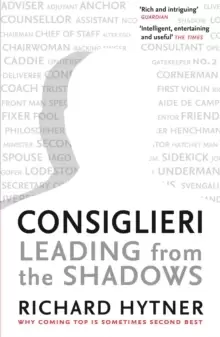 Image of Consiglieri : Leading from the Shadows