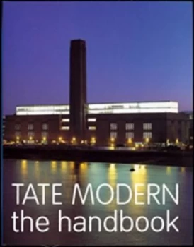 Image of Tate Modern by Iwona Blazwick and Simon Wilson Book