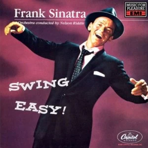 Image of Swing Easy by Frank Sinatra CD Album