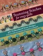 Image of stunning stitches for crazy quilts 480 embroidered seam designs 36 stitch t