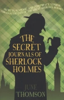 Image of The Secret Journals of Sherlock Holmes by June Thomson Paperback