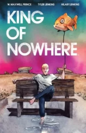 Image of King of nowhere by W. Maxwell Prince