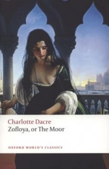 Image of Zofloya or the Moor by Charlotte Dacre Book