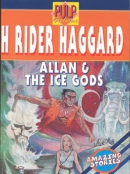 Image of Allan and the Ice-Gods by H. Rider Haggard Book