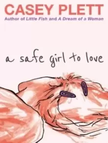 Image of A Safe Girl To Love