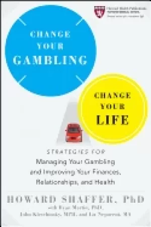 Image of change your gambling change your life strategies for managing your gambling