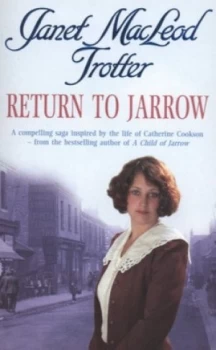 Image of Return to Jarrow by Janet Macleod Trotter Paperback