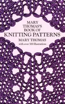 Image of Mary Thomas's Book of Knitting Patterns by Mary Thomas