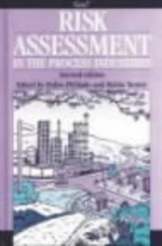Image of Risk Assessment in the Process Industries by Robin Turney and Robin Pitblado and Institution of Chemical Engineers Book