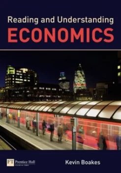 Image of Reading and Understanding Economics by Kevin Boakes Paperback