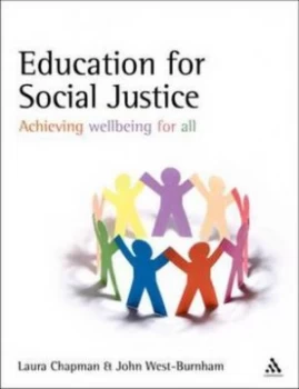 Image of Education for Social Justice by Laura Chapman and John West-Burnham Paperback