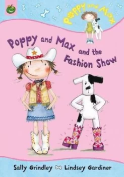 Image of Poppy and Max and the Fashion Show by Sally Grindley Book