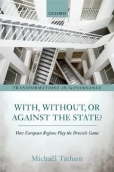 Image of with Without or against the State by Michal Tatham Hardback