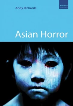 Image of Asian Horror by Andy Richards Paperback