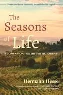 Image of seasons of life a companion for the poetic journey poems and prose previous