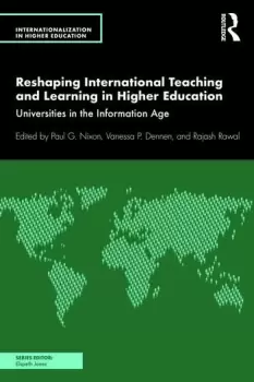 Image of Reshaping International Teaching and Learning in Higher EducationUniversities in the Information Age
