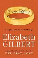 Image of committed a skeptic makes peace with marriage