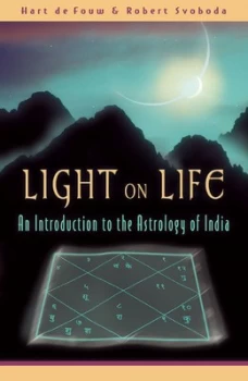 Image of Light on Life by Hart Defouw and Robert Svoboda Paperback