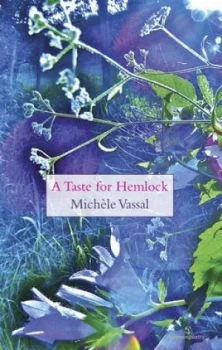 Image of A Taste for Hemlock by Michle Vassal Paperback