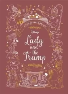 Image of Lady and the Tramp (Disney Animated Classics) : A deluxe gift book of the classic film - collect them all!
