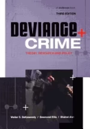 Image of deviance and crime third edition theory research and policy