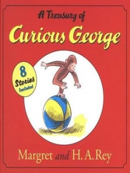 Image of A Treasury of Curious George by H. A. Rey Hardback